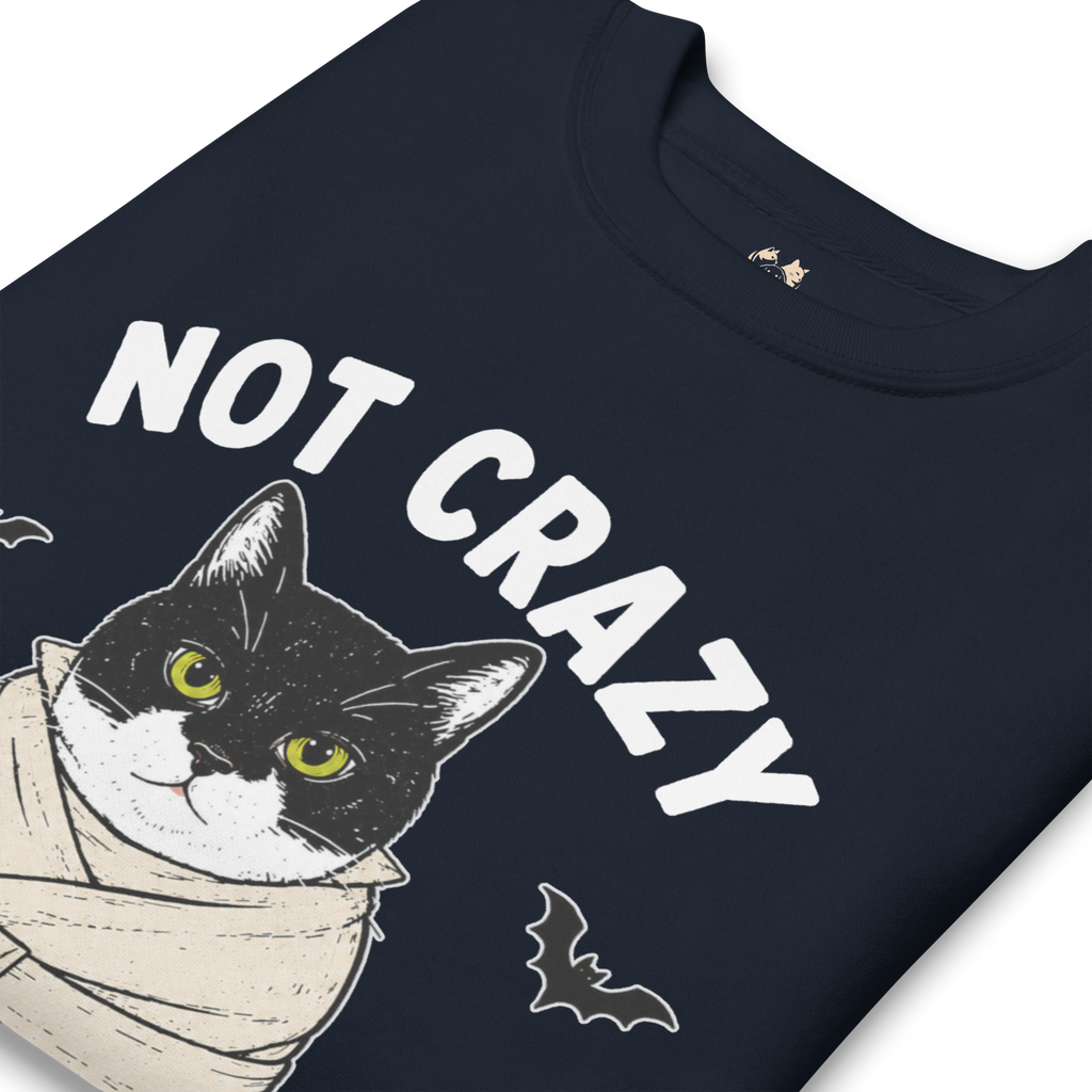 "Not Crazy Just Spooky" Sudadera Unisex