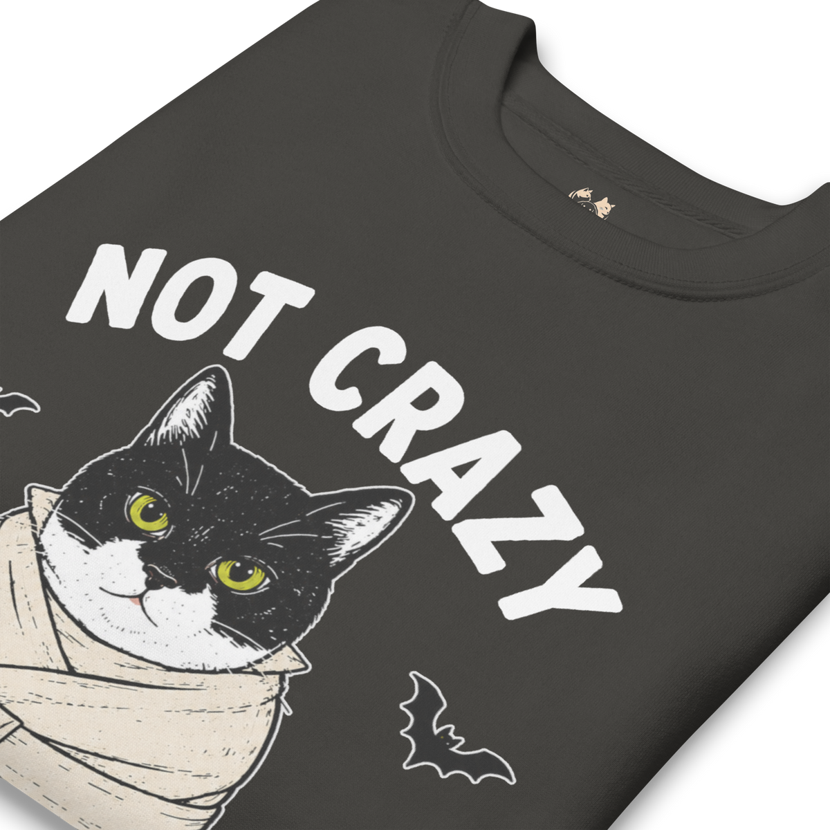 "Not Crazy Just Spooky" Sudadera Unisex